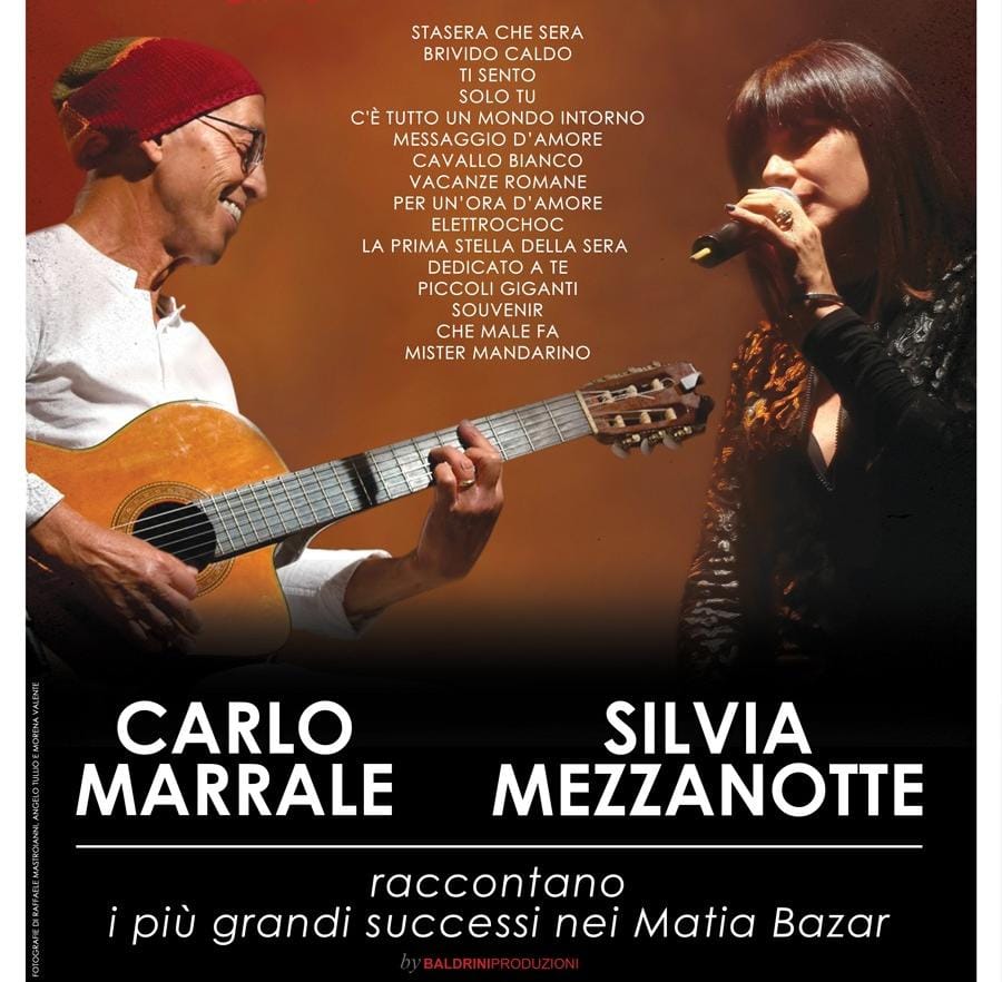 Parte da Roma il tour di Silvia Mezzanotte e Carlo Marrale: per raccontare i più grandi successi dei Matia Bazar